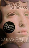 Sara's Face by Melvin Burgess hand signed in London (Hardback, 2006) Brand new